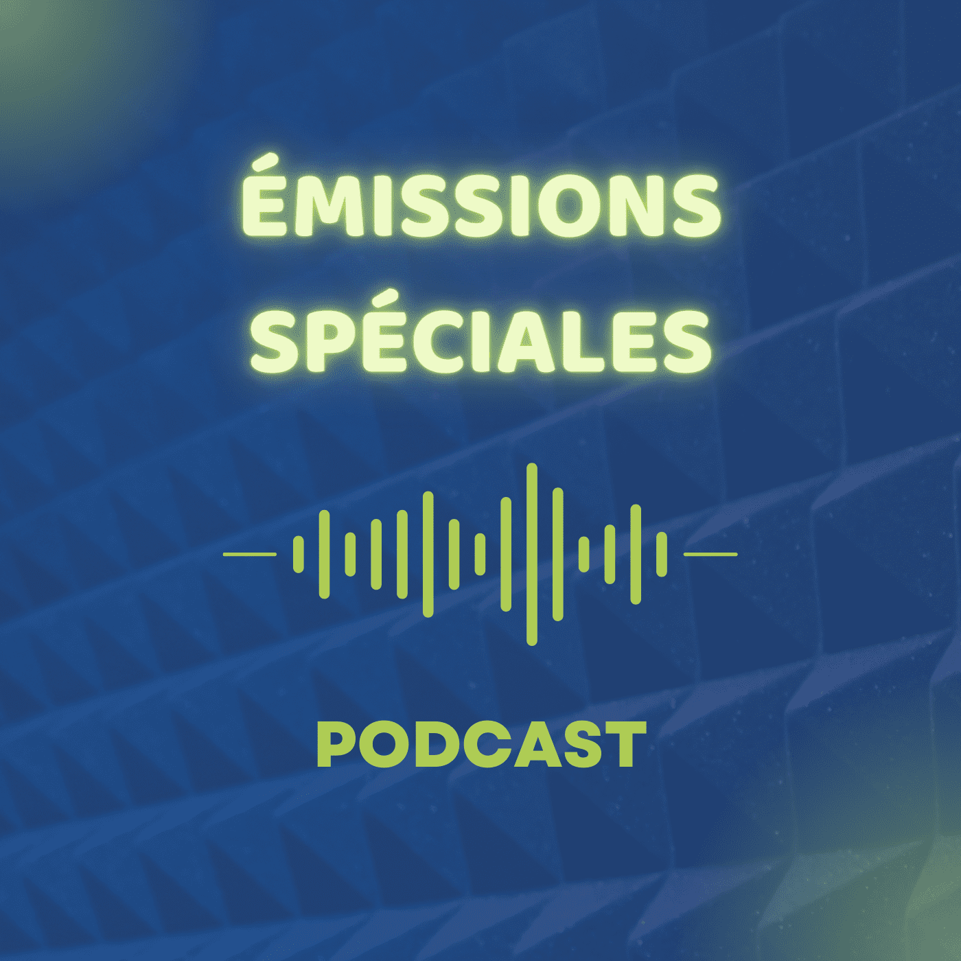 Emissions Spéciales - 2022