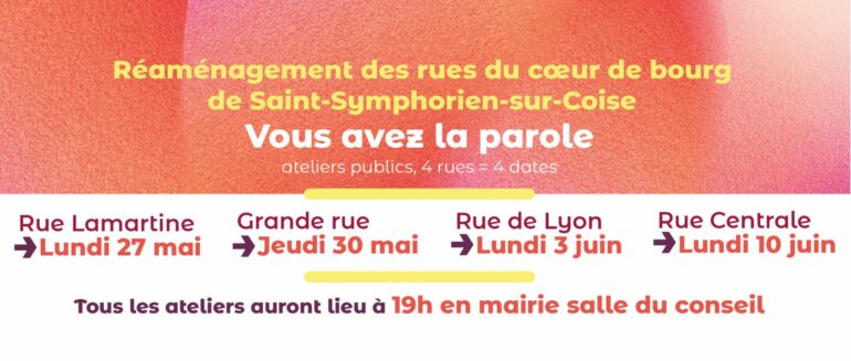 Concertation pour un nouveau visage du centre-bourg à Saint-Symphorien-sur-Coise