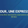 Un jour, une expression