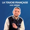 La Touche Française