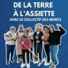De La Terre A L&rsquo;Assiette